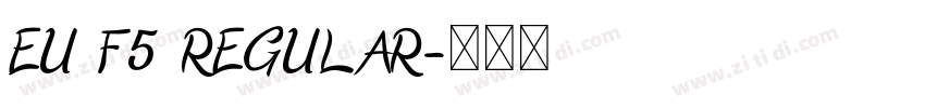 EU F5 REGULAR字体转换